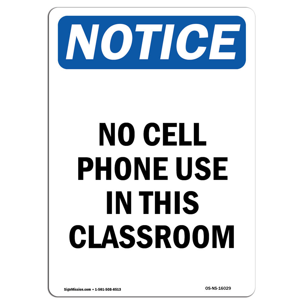 Signmission No Cell Phone Use In This Classroom Sign Wayfair