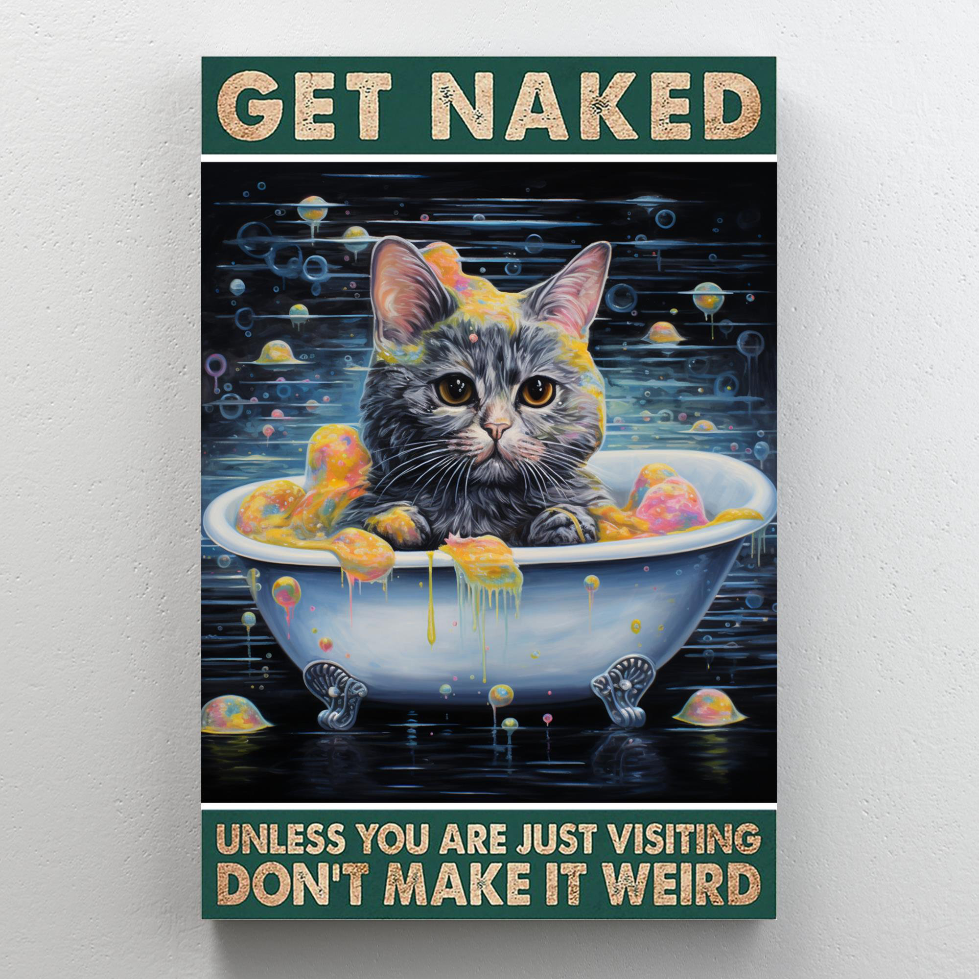 Trinx Cat In Bathtub Get Naked On Canvas Print Wayfair