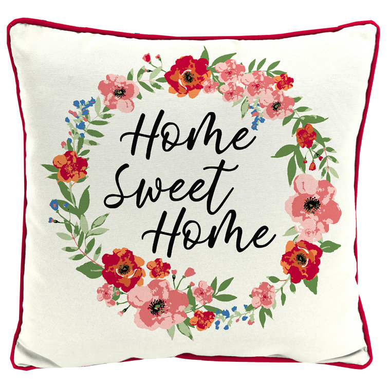 16'' x 16'' Home Sweet Home Floral Reversible Outdoor Throw Pillow