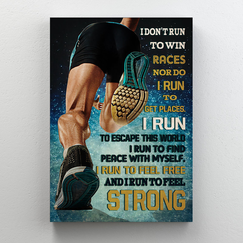 «Run Man - I Don't Run To Win Races», toile tendue avec châssis - Illustration de course, décor de salon bleu