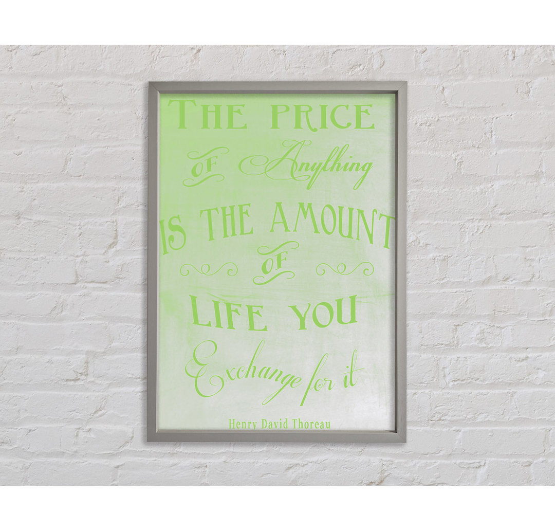 Henry David Thoreau The Price Of Anything Lime Green - Druck