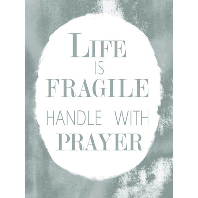 Handle With Prayer - Wrapped Canvas Print