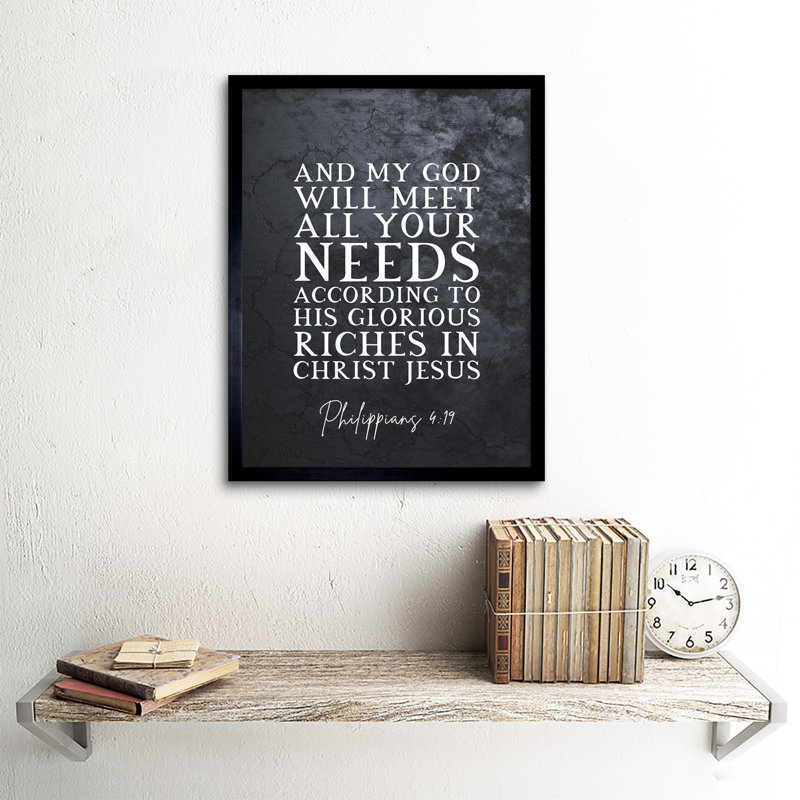 Philippians 4:19 GOD Will Meet All Your Needs Christ Jesus - Single Picture Frame Typography