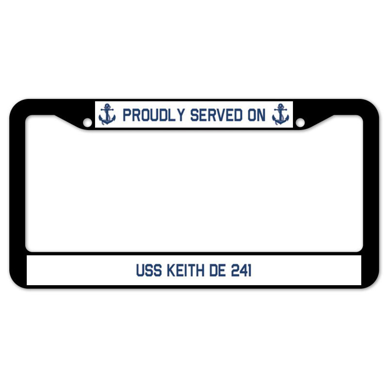 Fièrement servi sur un cadre de plaque USS Keith DE 241