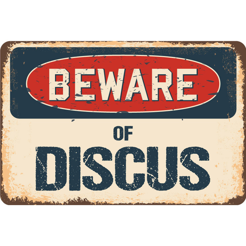 Panneau «Beware of Discus», H 3,5 po x l 5 po x P 0,1 po