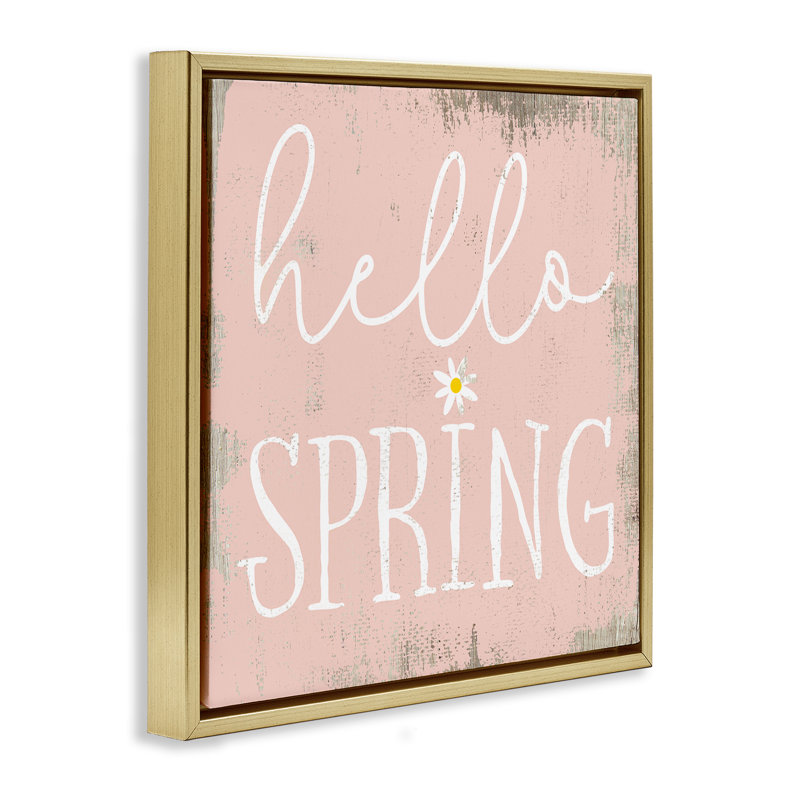 «Rustic Hello Spring» par Daphne Polselli, H 18 po x l 18 po, Cadre flottant orme Montalcino