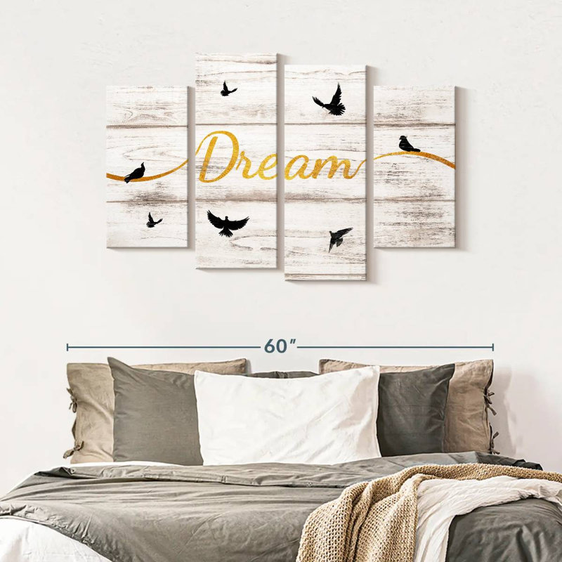" Dream Typography V " 4 - Pieces, 32" H x 52" W x 1.25" D