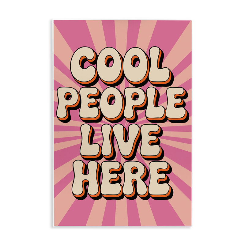 Plaque murale Groovy Cool People Live Here, design par Andreas Magnusson, H 19 po x l 13 po
