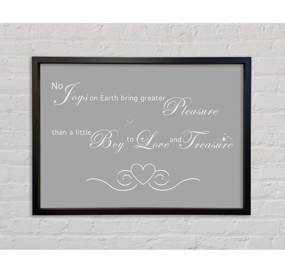 Boys Room Quote No Joys On Earth Bring Pleasure - Single Picture Frame Typography on Canvas