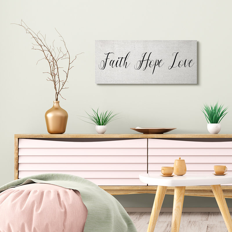 Traduction libre Faith Hope Love, Toile tendue, H 13 po x l 30 po