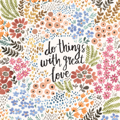 Do All Things With Love - Wrapped Canvas Art Prints