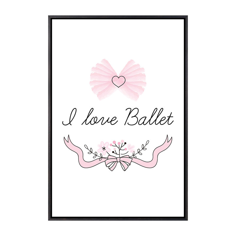 I Love Ballet - impression d'art graphique, H 26 po x l 18 po x 1,5 po, Toile avec cadre noir patiné, Pas de tapis