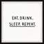 «Eat Drink Sleep», reproduction encadrée-235037736