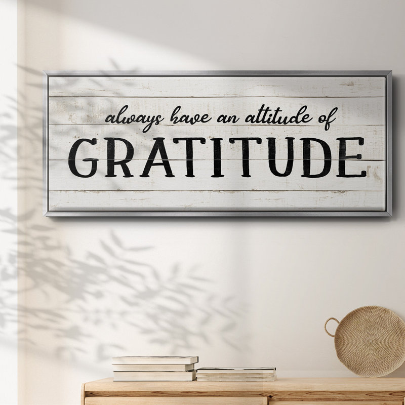 Attitude Gratitude- Framed Canvas, 20" H x 50" W