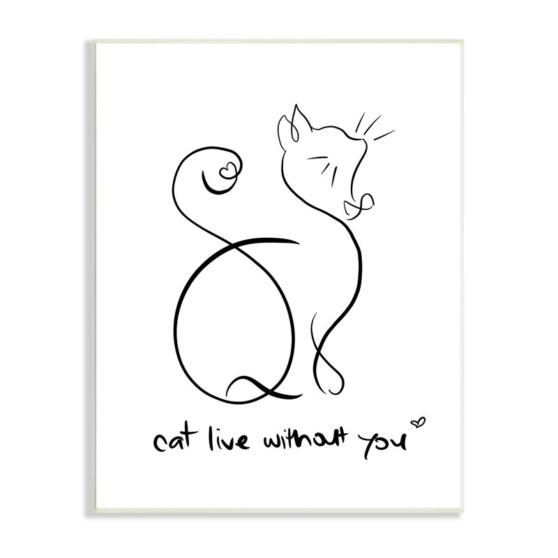 Chat qui vit sans toi, H 19 po x l 13 po x P 0,5 po, Plaque murale