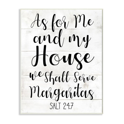 «My House Serves Margaritas» par Daphne Polselli - reproduction d'art textuel