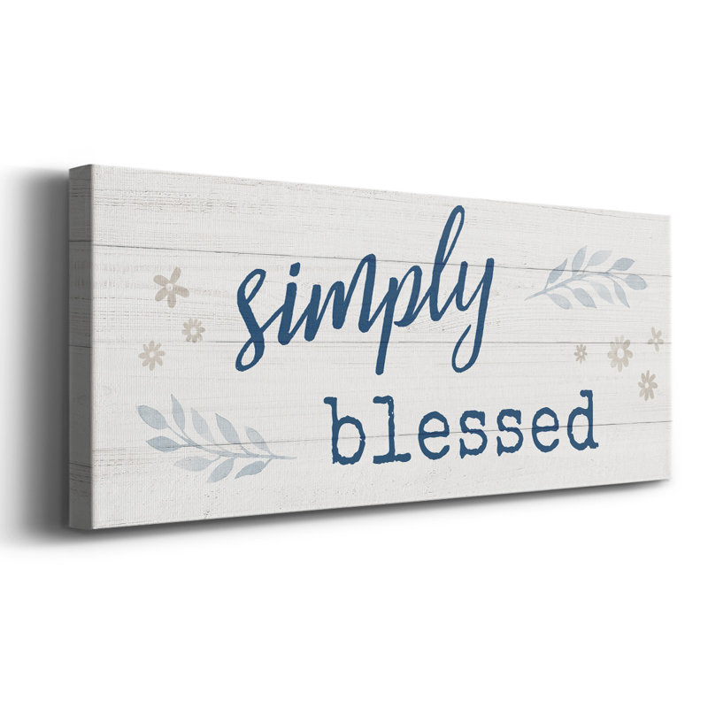 « Simply Blessed », H 20 po x l 50 po x P 1,5 po