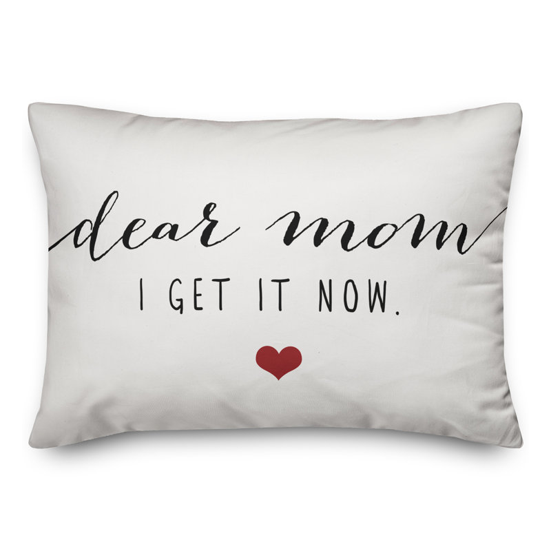  Coussin Dear Mom I Get It Now, Pas de bourre