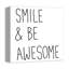 «Smile and Be Awesome», reproduction d'art textuel sur toile tendue
