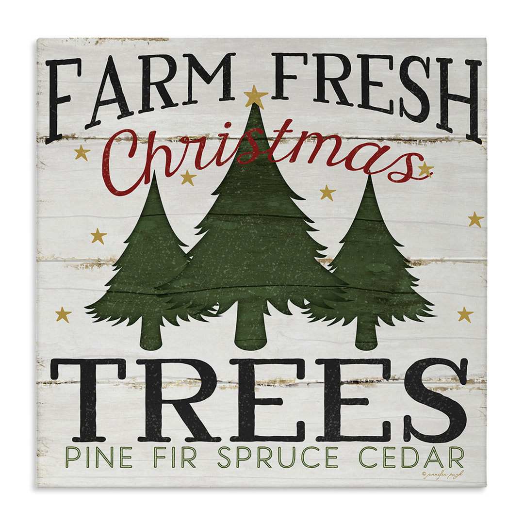 'Farm Fresh Christmas Trees' Graphic Art Print Gracie Oaks 