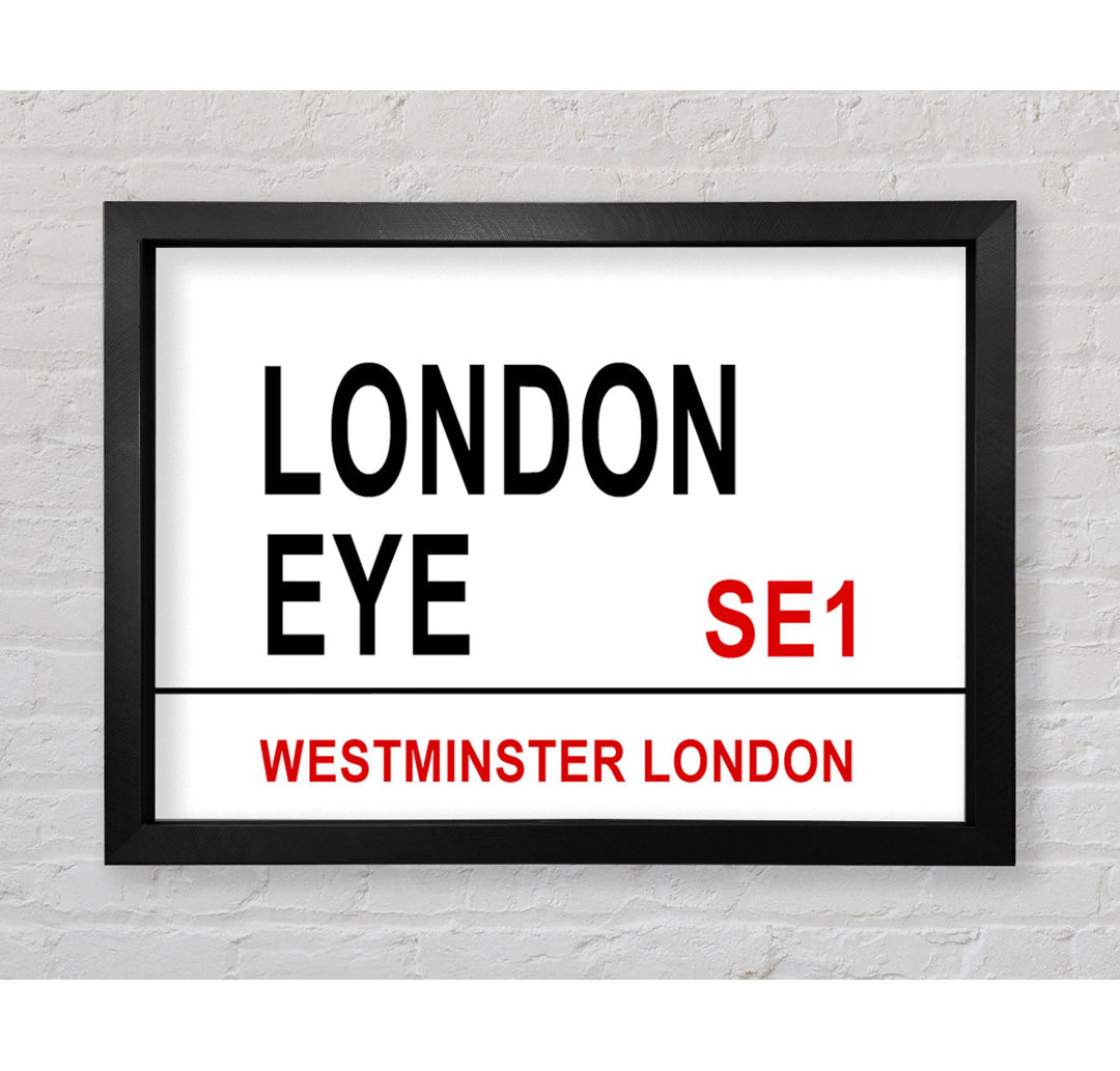 London Eye Signs - Einzelne Bilderrahmen Typografie