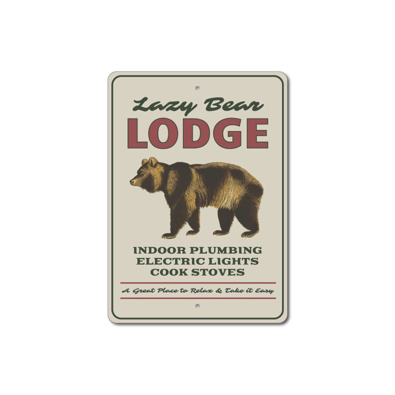 Plaque en aluminium Lazy Bear Lodge, H 18 po x l 12 po x P 0,06 po