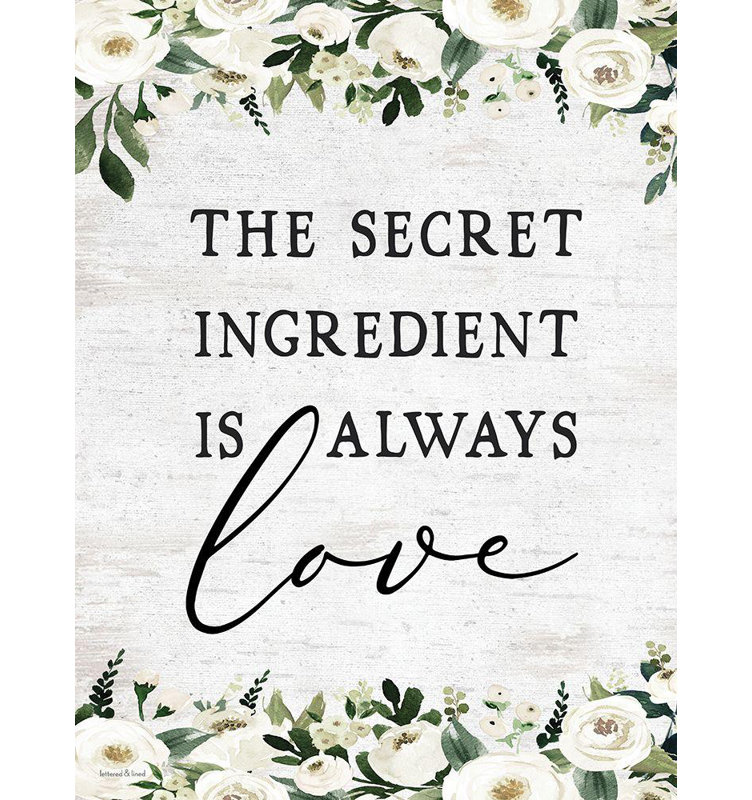 Ophelia & Co., art sur toile tendue et encadrée, "The Secret Ingredient is Always Love", H 47 po x l 36 po