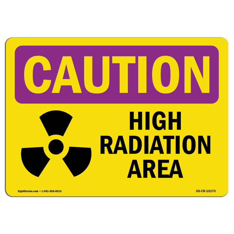 High Radiation Area Sign, 12" H x 18" W x 0.1" D
