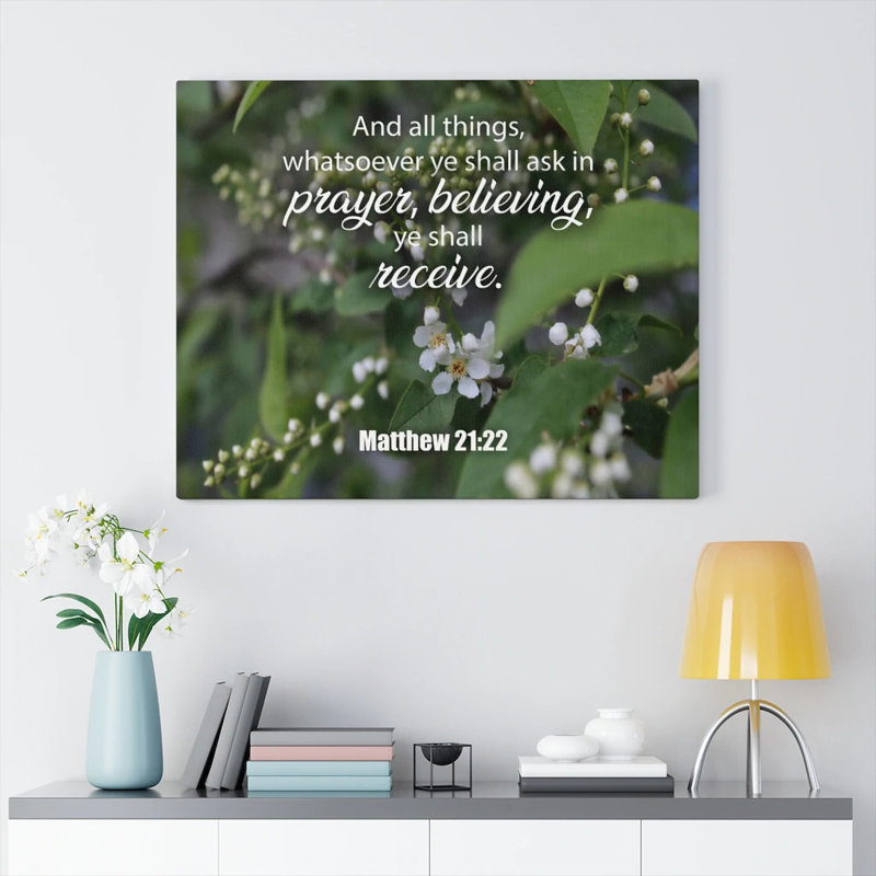 All The Things Matthew 21:22 Christian Home Decor Scripture Art, H 12 po x l 16 po