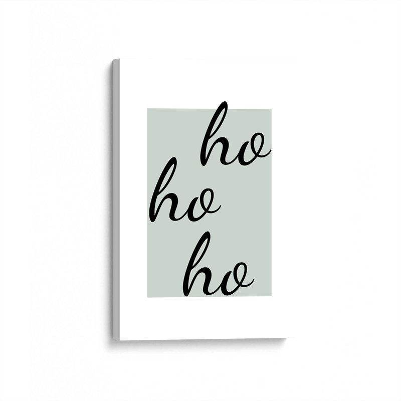 Ho Ho Ho, Toile tendue, Ne s’applique pas, H 18 po x l 12 po