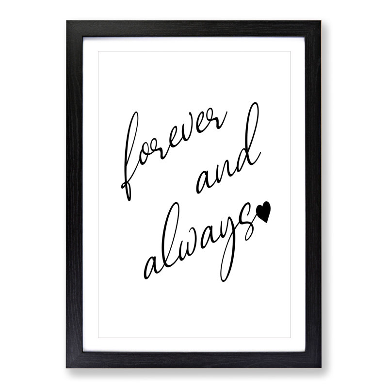 Forever and Always - Picture Frame Typography, 65cm H x 48cm W x 2cm D, Black
