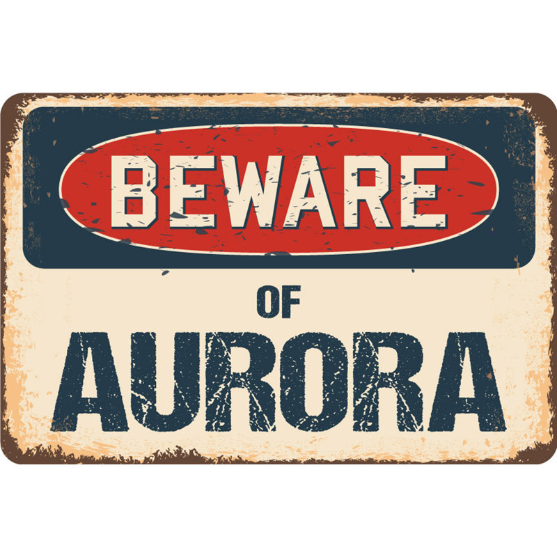 Panneau «Abydos Beware of Aurora», H 5 po x l 7 po x P 0,1 po