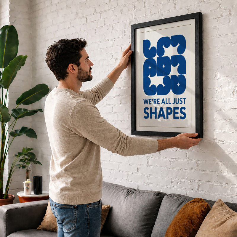 We're All Just Shapes Minimalist - Print, A1 - 84.1 x 59.4 cm, Black