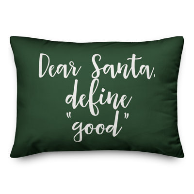  Dear Santa, Define Good Lumbar Pillow