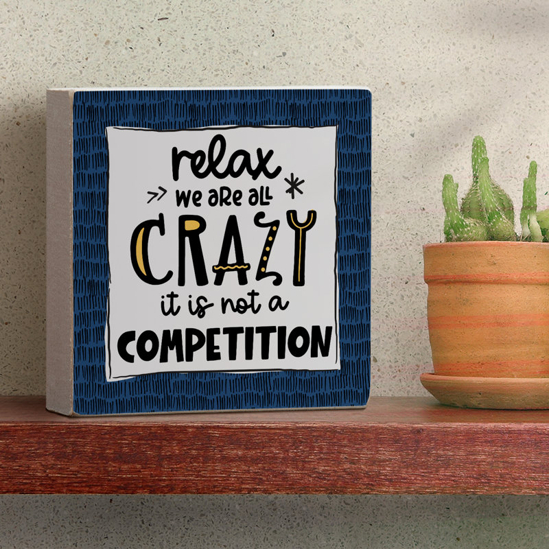 Panneau «I'm All Crazy» en bois