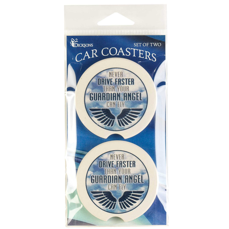 Never Drive Faster Car Coaster