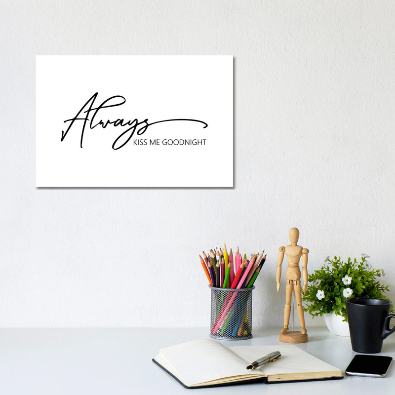 Always Kiss Me Goodnight - Wrapped Canvas Print, 20.32 cm H x 30.48 cm W