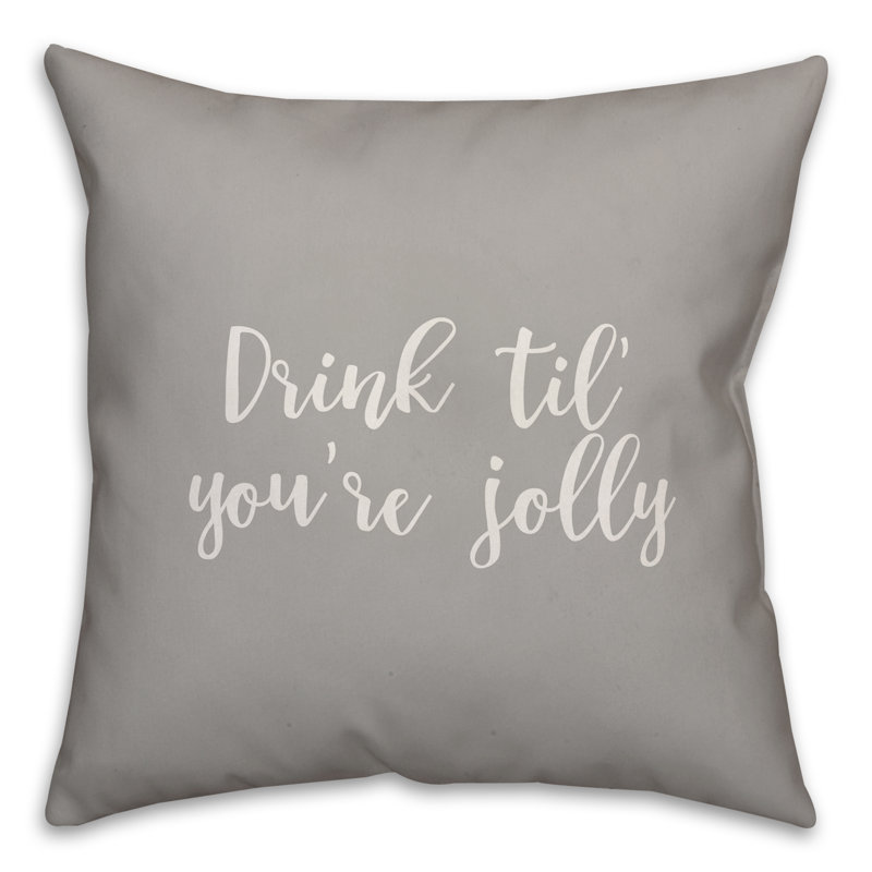  Coussin «Drink Til Youre Jolly», Gris, Coussin décoratif