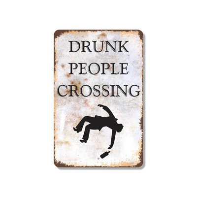 Drunk People Crossing 13 Inch x 20 Inch Plastic Sign