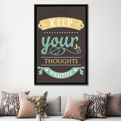 « keep your pensées positives », art textuel sur toile