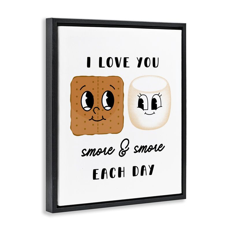 «Love You Smore Every Day», art mural encadré sur toile flottante par Katie Griggs, Cadre flottant noir de jais
