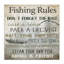 «Fishing Rules Rustic List», conception par Kim Allen-1663420519