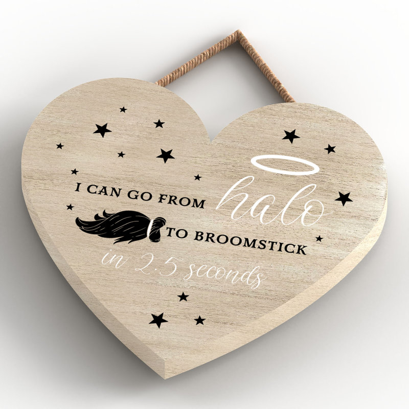 Witch I Can Go From Halo Wooden Heart Plaque, 10cm H x 9cm W x 0.5cm D