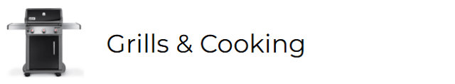 Grills & Cooking
