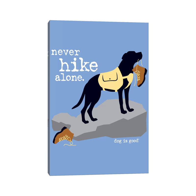 Never Hike Alone - Wrapped Canvas Gallery-Wrapped Canvas Giclée, 30.48 cm H x 45.72 cm W