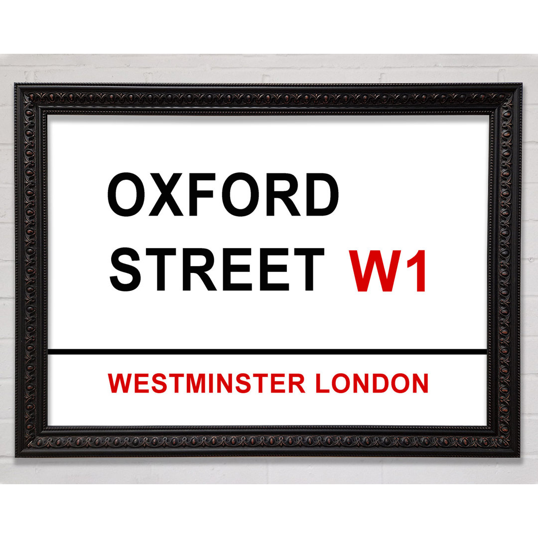 Oxford Street Signs - Einzelne Bilderrahmen Kunstdrucke