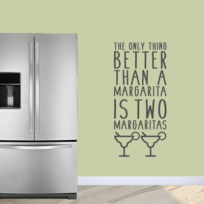 Décalcomanie murale la seule chose mieux qu’une margarita est de deux margaritas