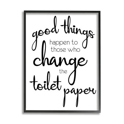 «Good Things Happen change papier hygiénique pour la salle de bain»