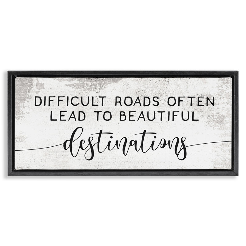 Art mural sur toile flottant, "Motivational Beautiful Destination" par Daphne Polselli, Cadre flottant noir de jais