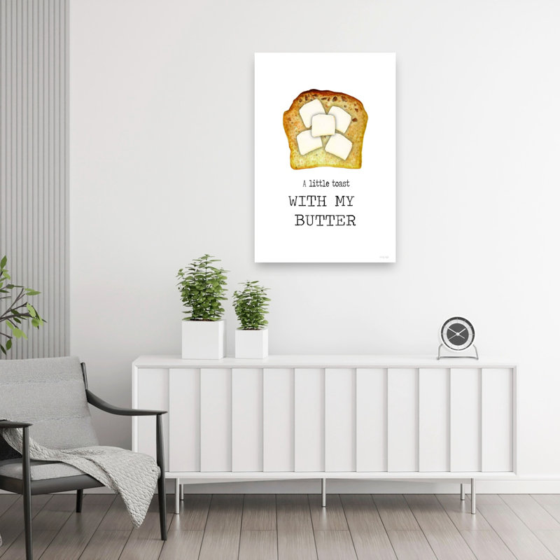 A Little Toast With My Butter Whimsical Abstract Contemporary Wall Art Print 1 Piece Wrapped Canvas Wall Art